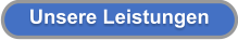 Unsere Leistungen